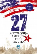27 Antologija američke priče XX veka 1