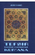 Tefsir - tumačenje i razumijevanje Kurana