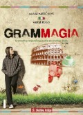 Grammagia, gramatika talijanskog jezika za srednju školu (a1 - b2)