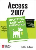 Access 2007: uputstvo koje vam nedostaje