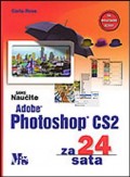 Naučite ADOBE PHOTOSHOP CS2 za 24 sata