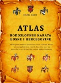 Atlas rodoslovnih karata Bosne i Hercegovine