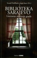 Biblioteka Sarajevo, literarno mjerenje grada