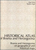 Historical atlas of Bosnia and Herzegovina