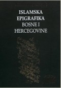 Islamska epigrafika Bosni i Hercegovini 1-3