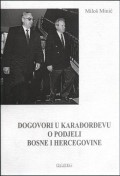 Dogovori u Karađorđevu o podijeli Bosne i Hercegovine