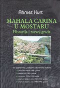 Mahala Carina u Mostaru