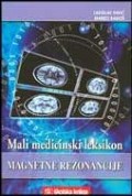 Mali medicinski leksikon magnetne rezonancije