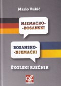 Njemačko - bosanski i bosansko - njemački školski rječnik