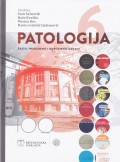 Patologija - Šesto, preuređeno i dopunjeno izdanje