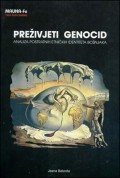 Preživjeti genocid: analiza postratnih etničkih identiteta Bošnjaka