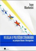 Religija u političkim strankama na primjeru Bosne i Hercegovine