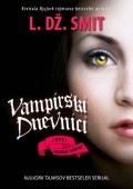 Vampirski dnevnici - Lovci. Rađanje sudbine 10