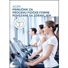 ACSM Priručnik za procenu fizičke forme povezane sa zdravljem