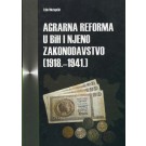 Agrarna reforma u BiH i njeno zakonodavstvo 1918 - 1941