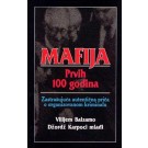 Mafija - prvih 100 godina