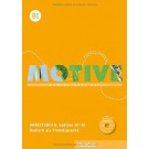 Motive B1 Arbeitsbuch mit MP3-Audio-CD - Kompaktkurs DaF, Lektion 19-30