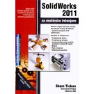 SolidWorks 2011 za mašinske inžinjere