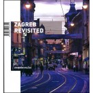 Zagreb Revisited