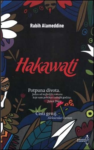The Storyteller, Or, the Hakawati by Rabih Alameddine